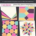 Piece by Piece Templates v.3 by Erica Zane