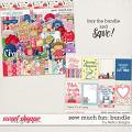 Sew Much Fun: Bundle by lliella designs