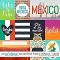 Around the world: Mexico - Cards by Amanda Yi & WendyP Designs