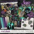 Remember the Magic: HAPPY HAUNTS- COLLECTION & *FWP* by Studio Flergs