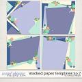 Stacked paper templates No:7 by WendyP Designs Stacked paper templates No:7 by WendyP Designs