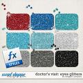 Doctor's Visit: Eyes Glitters by Meagan's Creations