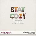 Stay Cozy Alphas by Ponytails