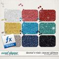 Doctor's Visit: Cancer Glitters by Meagan's Creations Doctor's Visit: Cancer Glitters by Meagan's Creations