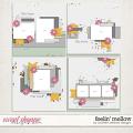 Feelin' Mellow Layered Templates by Southern Serenity Designs