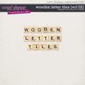Wooden Letter Tiles {Vol 02} by Christine Mortimer