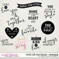 With All My Heart | Stamps by Digital Scrapbook Ingredients