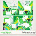 Better Wear Green! Layered Templates by Southern Serenity Designs