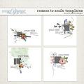 Reason To Smile Templates by Pink Reptile Designs