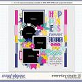 Cindy's Layered Templates - Everyday Single 10 by Cindy Schneider