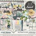 My Heart is Full: Collection + FWP by River Rose Designs