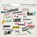 Brightsiding Wordart by Pink Reptile Designs Brightsiding Wordart by Pink Reptile Designs