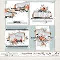 A SWEET MOMENT | PAGE DRAFTS by The Nifty Pixel