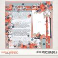 Love Story: Single 3 Layered Template by Amber
