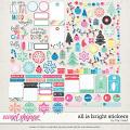 All Is Bright Stickers by Traci Reed All Is Bright Stickers by Traci Reed