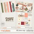 Fill Your Cup | Collection - by Humble and Create
