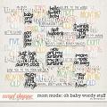 Mom mode: oh baby: wordy stuff by Amanda Yi Mom mode: oh baby: wordy stuff by Amanda Yi