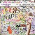 Say you love me too {artsy} by Little Butterfly Wings & Pink Reptile Designs