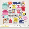 A lovely day: wordy stuff by Amanda Yi