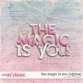 The Magic is You {+alphas} by Sweet Doll designs     