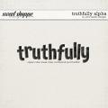Truthfully Alpha by Pink Reptile Designs Truthfully Alpha by Pink Reptile Designs