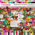 Illustrated Recipes: Mexican Kit by Connection Keeping Illustrated Recipes: Mexican Kit by Connection Keeping