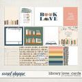 Library Love Journal Cards by Connection Keeping Library Love Journal Cards by Connection Keeping