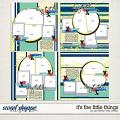 It's The Little Things Layered Templates by Amber
