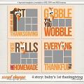 4 Story: Baby's First Thanksgiving by LJS Designs