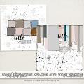 Must Love, Must Have: Winter Templates by Studio Basic