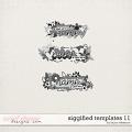 Siggified Templates 11 by Laura Wilkerson