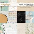 Never Too Late Cards by Pink Reptile Designs Never Too Late Cards by Pink Reptile Designs