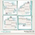 Loving This Life by Fiddle-Dee-Dee Designs