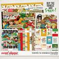 Travel: To Mexico Bundle by LJS Designs 
