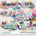 Going Solo: Word Art by Meagan's Creations Going Solo: Word Art by Meagan's Creations