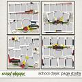 SCHOOL DAYS | PAGE DRAFTS by The Nifty Pixel SCHOOL DAYS | PAGE DRAFTS by The Nifty Pixel