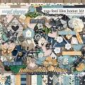 You Feel Like Home: Kit by River Rose Designs You Feel Like Home: Kit by River Rose Designs
