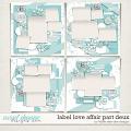 Label Love Affair Part Deux by Fiddle-Dee-Dee Designs Label Love Affair Part Deux by Fiddle-Dee-Dee Designs