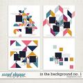 In The Background No. 1 | Designed by Soco
