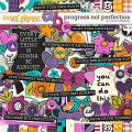 Progress Not Perfection: Kit by Laura Wilkerson Progress Not Perfection: Kit by Laura Wilkerson