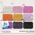 Wicked Cute: Glitters by Meagan's Creations