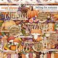 Falling For Autumn by Digital Scrapbook Ingredients Falling For Autumn by Digital Scrapbook Ingredients