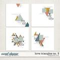 Love Triangles No. 9 | Designed by Soco Love Triangles No. 9 | Designed by Soco