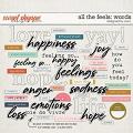 All The Feels: Words | Designed by Soco All The Feels: Words | Designed by Soco