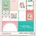 Make Merry Cards #1 by Traci Reed