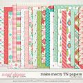 Make Merry TN Papers by Traci Reed
