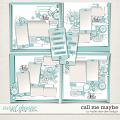 Call Me Maybe by Fiddle-Dee-Dee Designs Call Me Maybe by Fiddle-Dee-Dee Designs