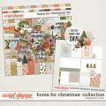 Home For Christmas: Collection | Designed by Soco Home For Christmas: Collection | Designed by Soco