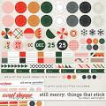 Still Merry: Things That Stick by Allison Pennington Still Merry: Things That Stick by Allison Pennington