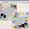 Cindy's Layered Templates - Half Pack 463: Something to Say 18 by Cindy Schneider
